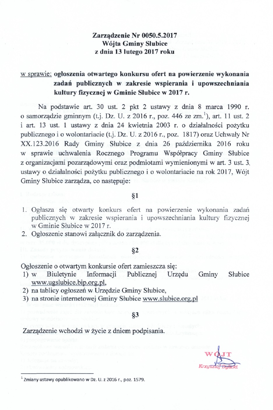 Zarządzenie w sprawie ogłoszenia konkursu ofert na powierzenie wykonania zadań publicznych.