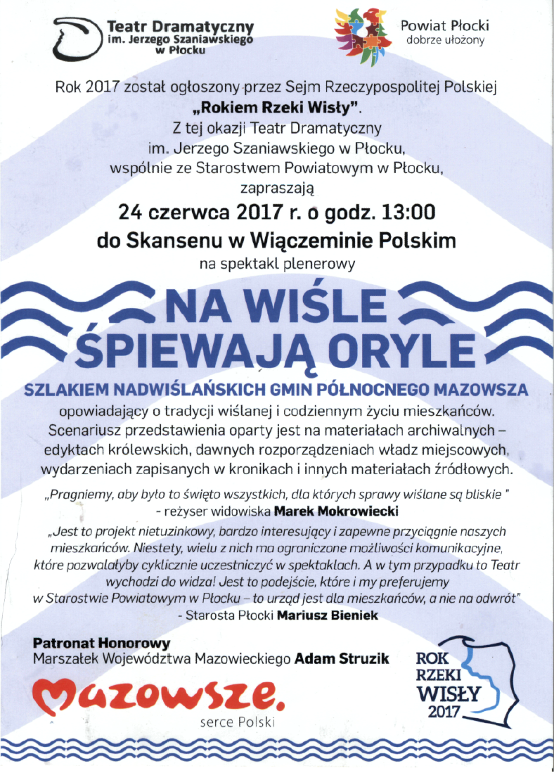 Zaproszenie na spektakl plenerowy pt. ,,Na Wiśle śpiewają oryle