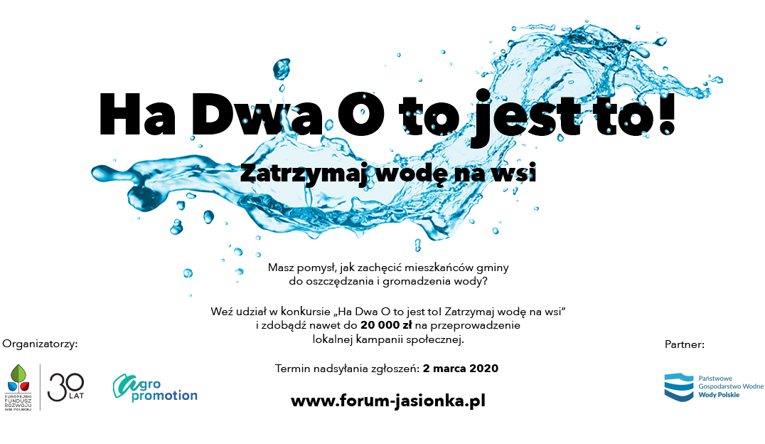 Ha Dwa O to jest to! Zatrzymaj wodę na wsi