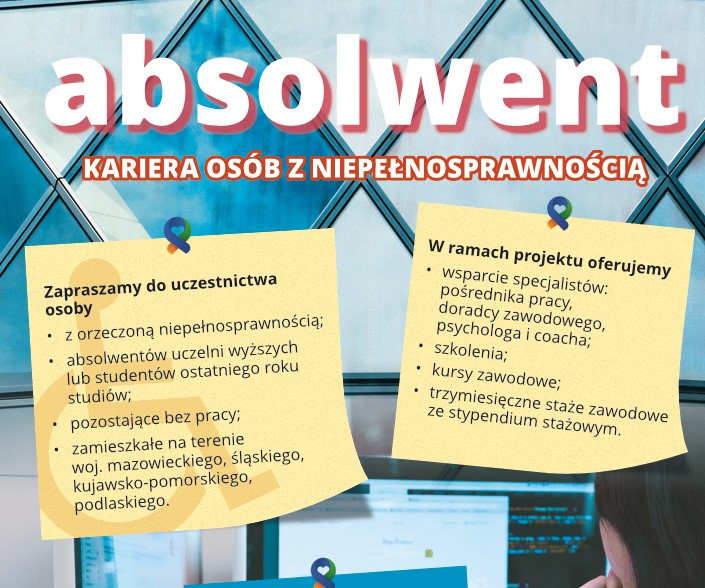 Projekt „Droga do wymarzonej pracy dla absolwenta z niepełnosprawnością”