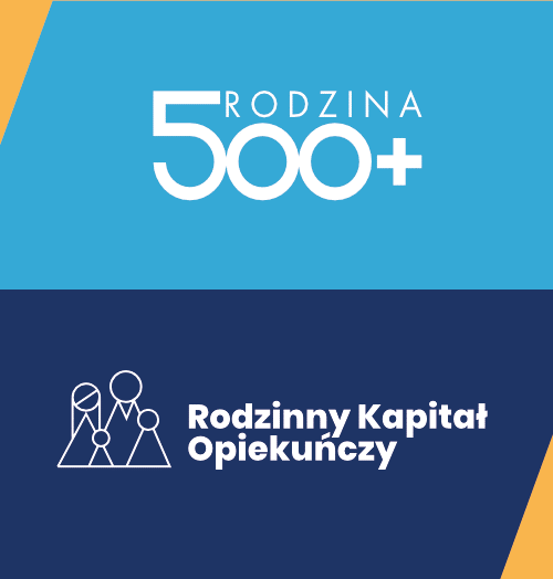 Rodzina 500+ oraz Rodzinny Kapitał Opiekuńczy 